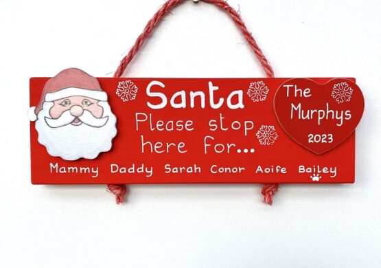 Stop here Santa plaque