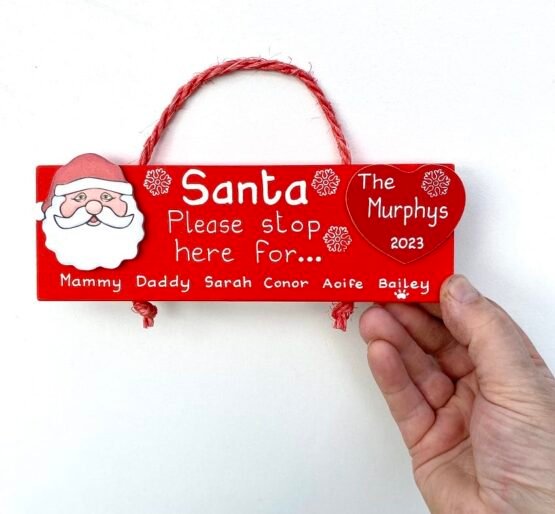 Stop here Santa plaque
